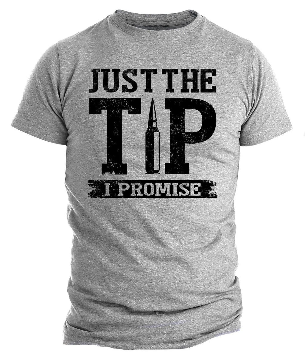 Mens Pro Gun Just The Tip I Promise USA Patriotic - Adult & Kids T-Shirts, Sweatshirts & Hoodies apparel design preview 1