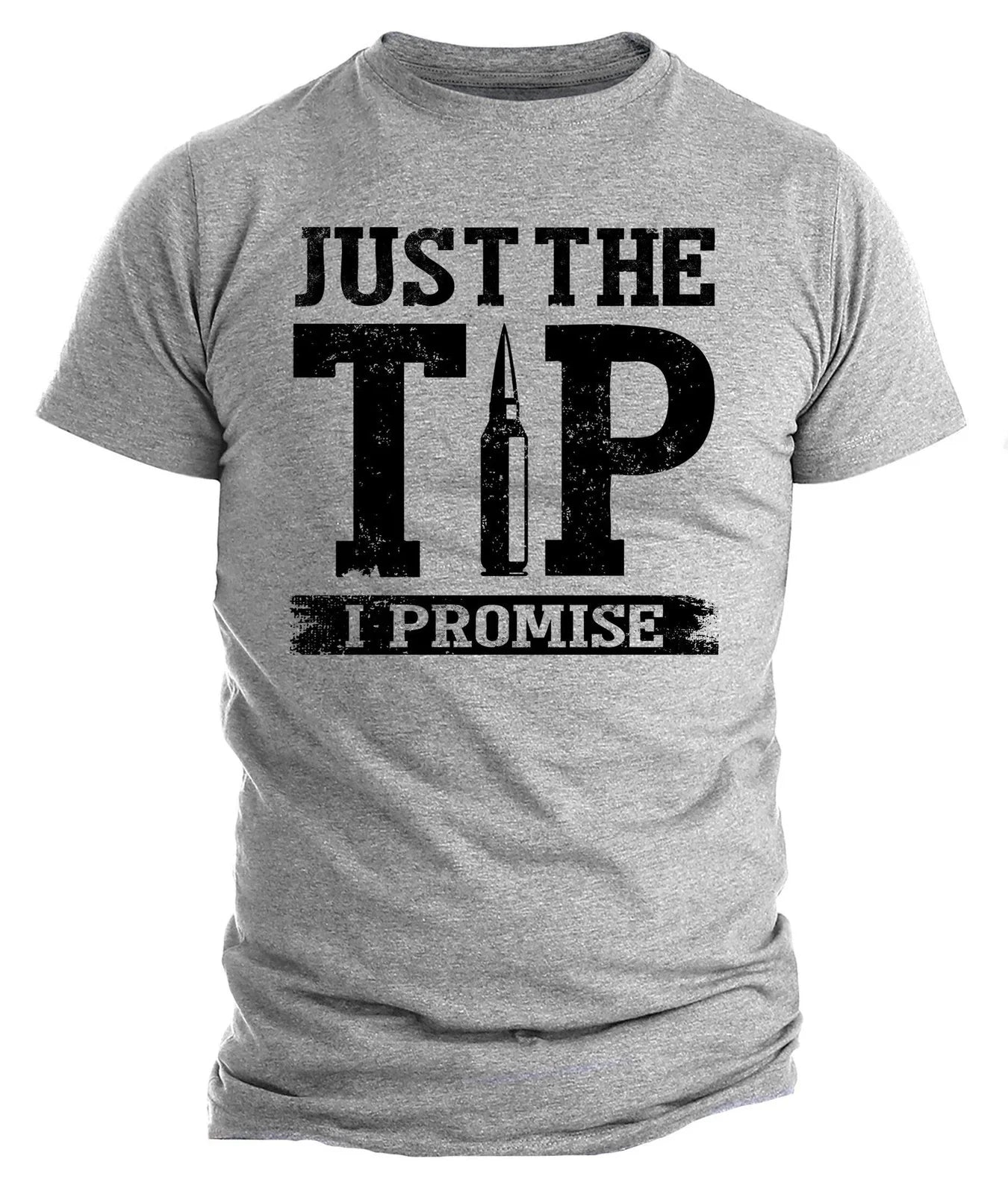 Mens Pro Gun Just The Tip I Promise USA Patriotic - Adult & Kids T-Shirts, Sweatshirts & Hoodies apparel design preview 1