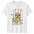 Later Darling Womens Alligator Animal Birthday Gift - Adult & Kids T-Shirts, Sweatshirts & Hoodies apparel design preview 1