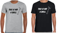 THIS IS NOT A DRILL FUNNY JOKE PUN XMAS DADS SIZE - Adult & Kids T-Shirts, Sweatshirts & Hoodies apparel design preview 1