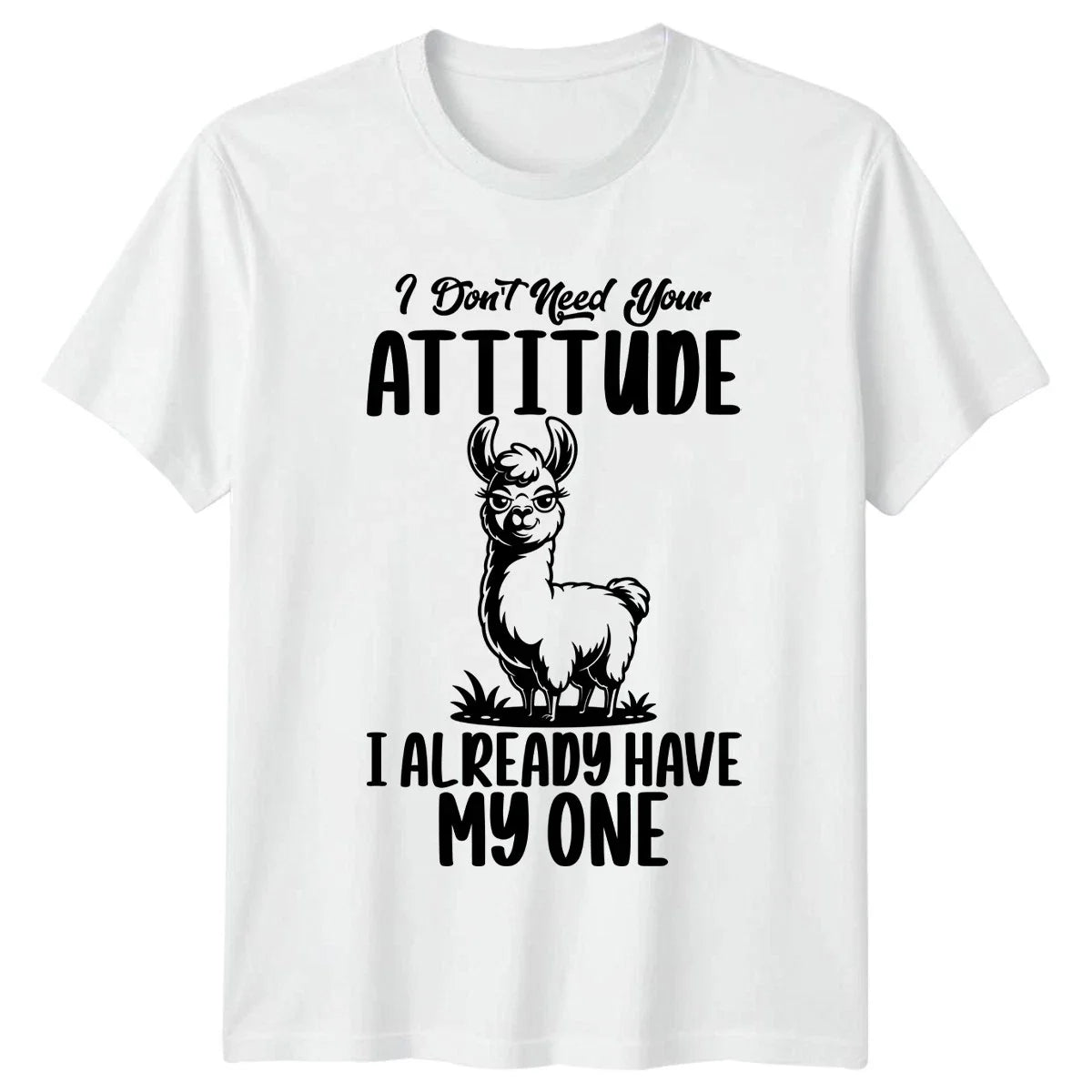 I Dont Need Your Attitude Womens Sarcastic Llama - Adult & Kids T-Shirts, Sweatshirts & Hoodies apparel design preview 1