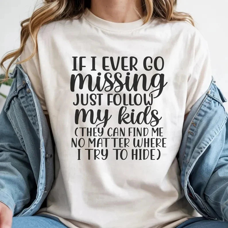 If Ever Go Missing Just Follow My Comfort Funny - Adult & Kids T-Shirts, Sweatshirts & Hoodies apparel design preview 1