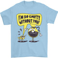 I'm So Empty Without You Funny Coffee Mens 100% - Adult & Kids T-Shirts, Sweatshirts & Hoodies apparel design preview 1