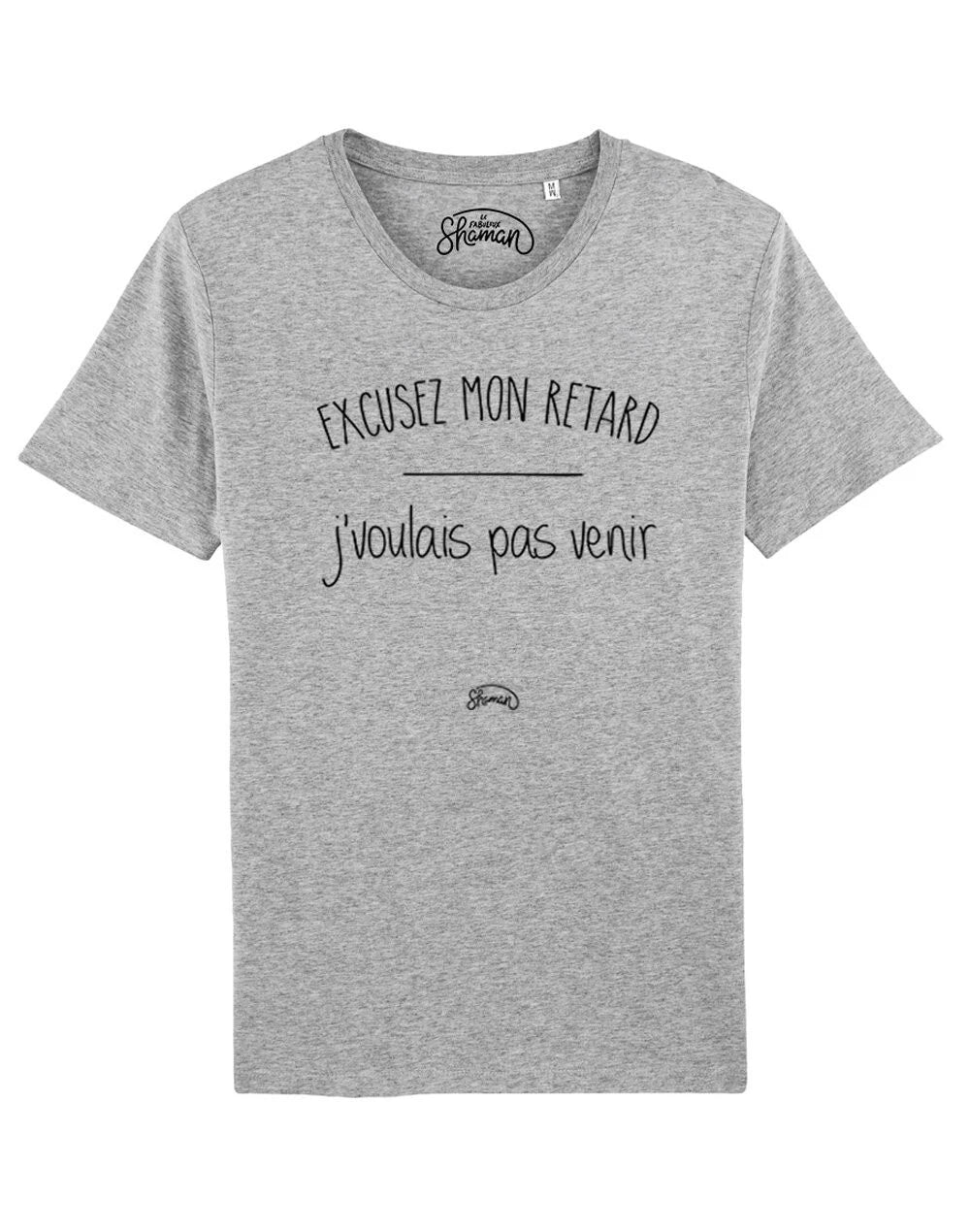 Man short Sleeve Excuse My Delay J'Voulais Not Ven - Adult & Kids T-Shirts, Sweatshirts & Hoodies apparel design preview 1