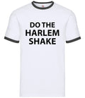 Haz El Harlem Shake Ringer Para Hombres Meme - Adult & Kids T-Shirts, Sweatshirts & Hoodies apparel design preview 1