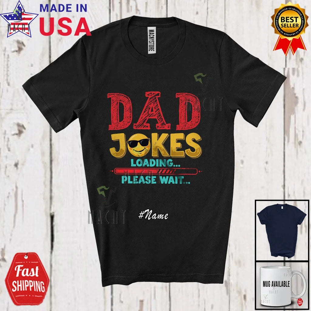 Custom Name Dad Joke Wait; Humorous Father's Day - Adult & Kids T-Shirts, Sweatshirts & Hoodies apparel design preview 1