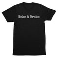 Woke Broke Anti-Political Social Commentary - Adult & Kids T-Shirts, Sweatshirts & Hoodies apparel design preview 1