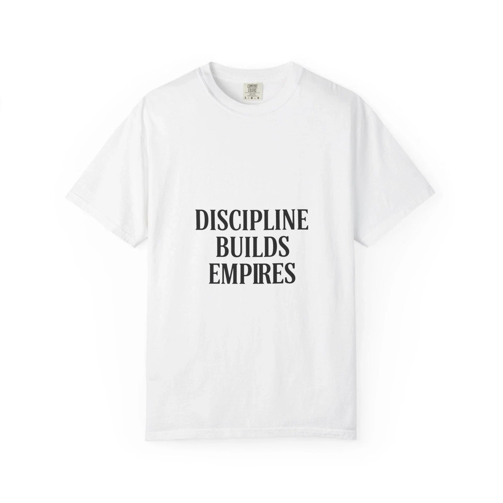 Discipline Builds Empires Motivational Typography - Adult & Kids T-Shirts, Sweatshirts & Hoodies apparel design preview 1