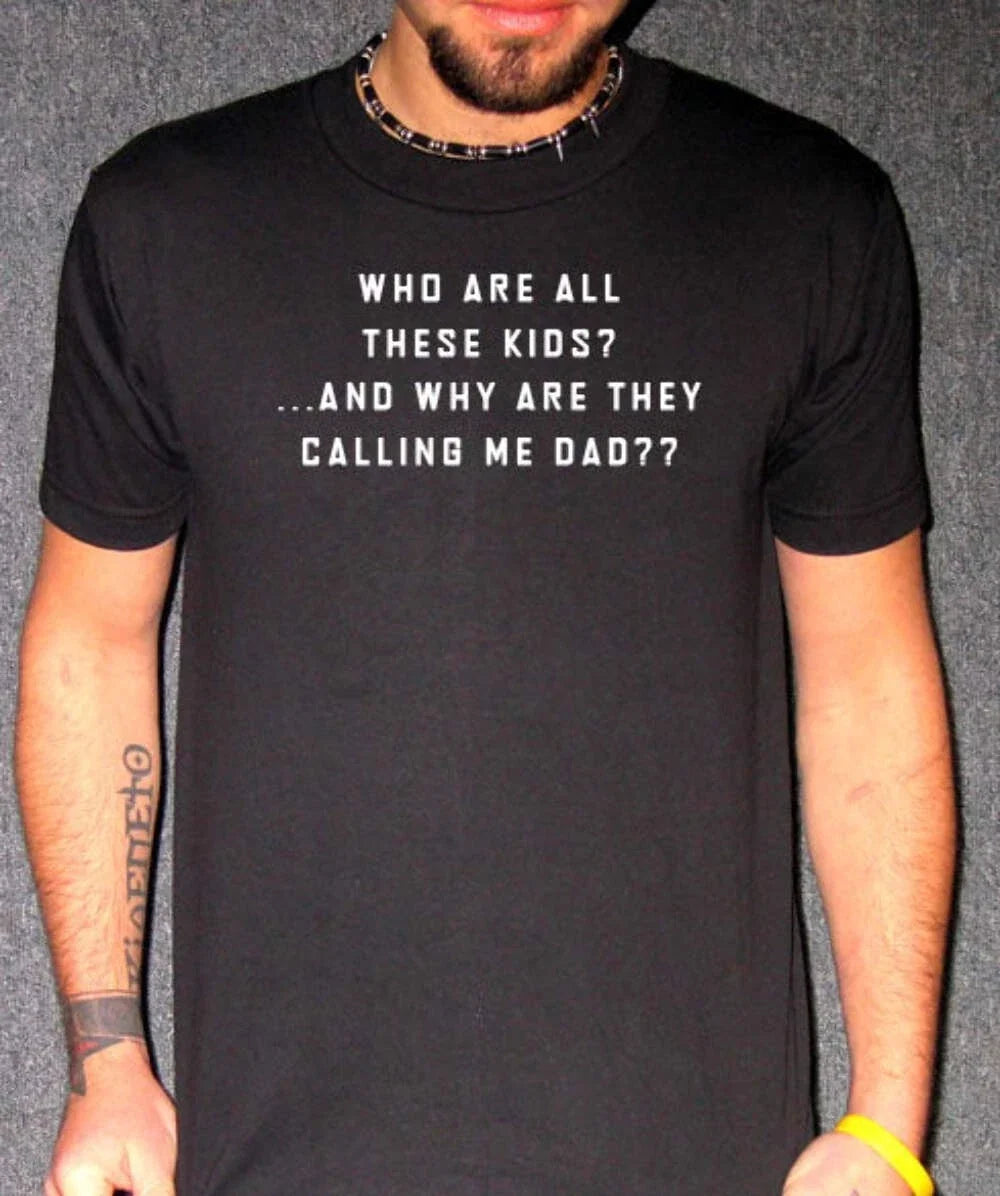 Who Are These Kids? Funny Dad Joke Fatherhood - Adult & Kids T-Shirts, Sweatshirts & Hoodies apparel design preview 1