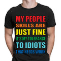 Funny My People Skills Are Just Fine Joke Novelty - Adult & Kids T-Shirts, Sweatshirts & Hoodies apparel design preview 1