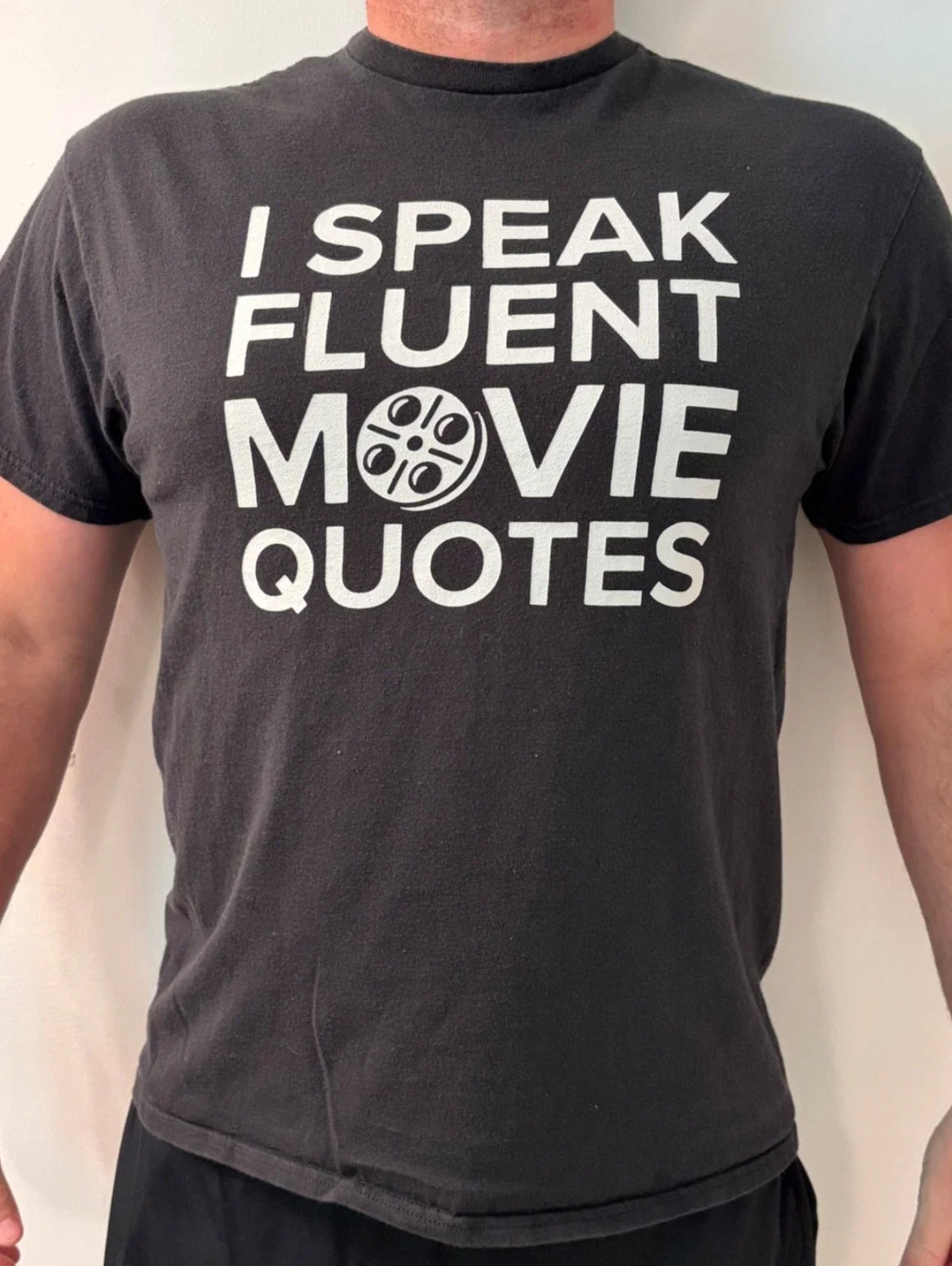 I Speak Fluent Movie Quotes Men's Size M - Adult & Kids T-Shirts, Sweatshirts & Hoodies apparel design preview 1