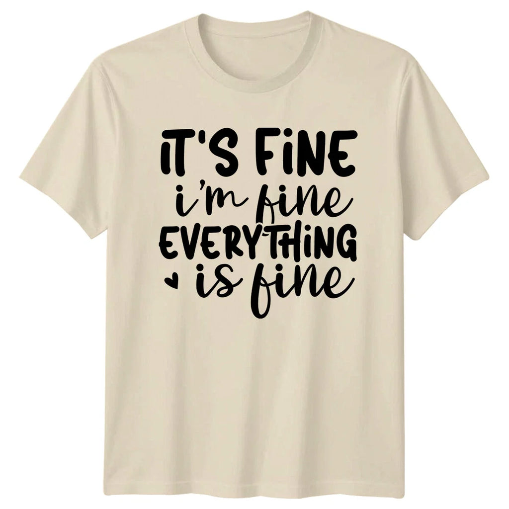 It'S Fine I'M Everything Is Funny Quote - Adult & Kids T-Shirts, Sweatshirts & Hoodies apparel design preview 1