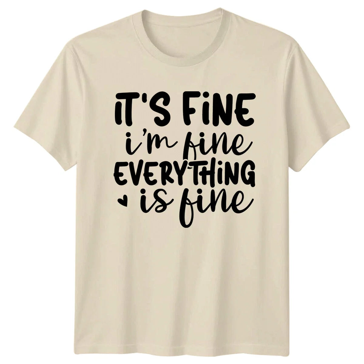 It'S Fine I'M Everything Is Funny Quote - Adult & Kids T-Shirts, Sweatshirts & Hoodies apparel design preview 1