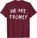 We are Fromily Friends Like Family Retro Brush Stroke - Adult & Kids T-Shirts, Sweatshirts & Hoodies apparel design preview 1