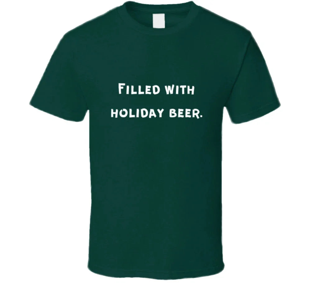 Filled With Holiday Beer Green - Adult & Kids T-Shirts, Sweatshirts & Hoodies apparel design preview 1