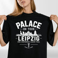 Palace On Tour Leipzig 2026 Graphic Conference League - Adult & Kids T-Shirts, Sweatshirts & Hoodies apparel design preview 1