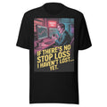 Funny No Stop Loss Rookie Trader Joke Stocks Crypto - Adult & Kids T-Shirts, Sweatshirts & Hoodies apparel design preview 1