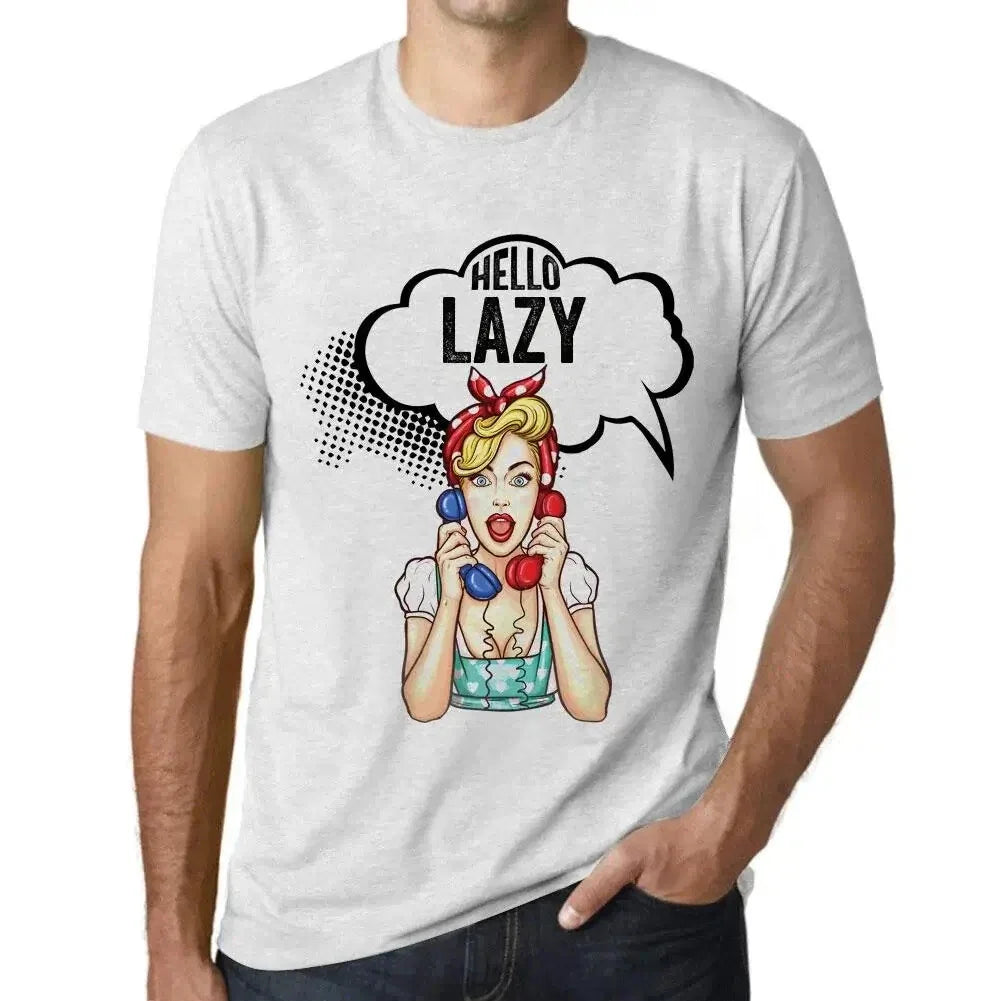 Heren Grafisch Hallo Luie Hello Lazy Eco-vriendelijk - Adult & Kids T-Shirts, Sweatshirts & Hoodies apparel design preview 1