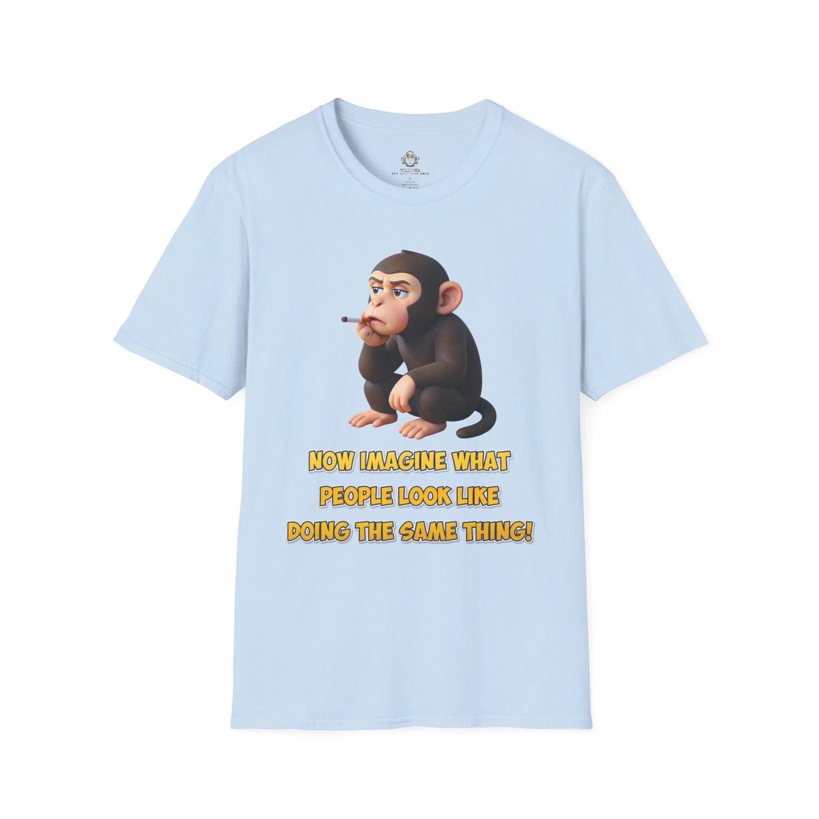 Smoking Monkey Illustration Funny Quote - Adult & Kids T-Shirts, Sweatshirts & Hoodies apparel design preview 1