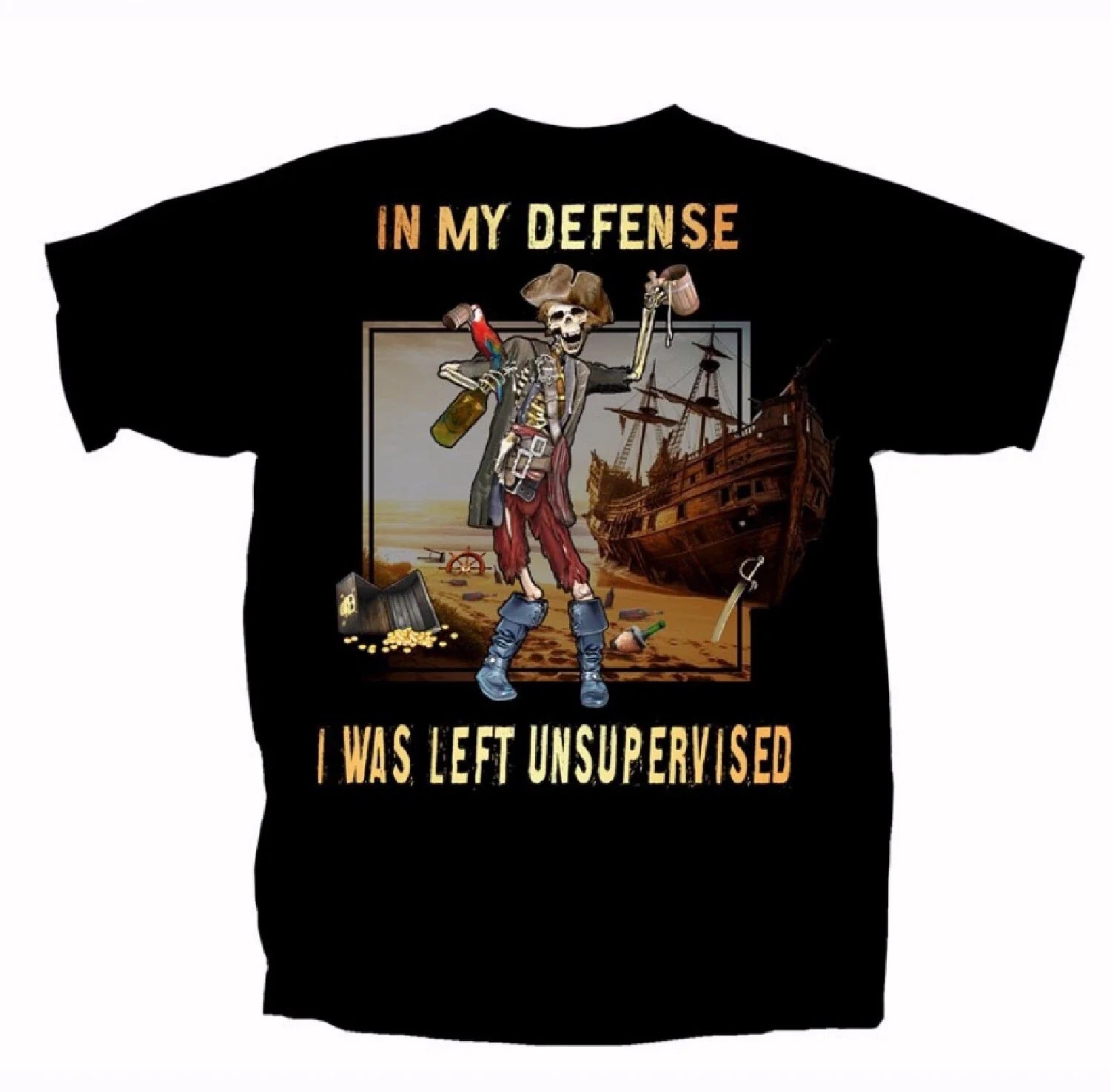 In My Defense I Was Left Unsupervised Pirate Short - Adult & Kids T-Shirts, Sweatshirts & Hoodies apparel design preview 1