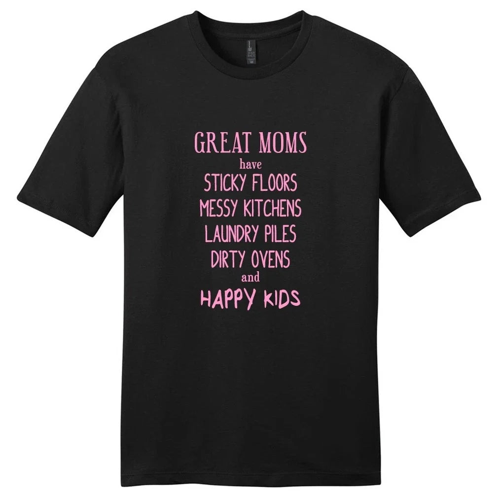 Great Moms Have Sticky Floors Unisex Funny Mom Quotes - Adult & Kids T-Shirts, Sweatshirts & Hoodies apparel design preview 1