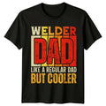 Welder Dad Mens Like A Regular But Cooler - Adult & Kids T-Shirts, Sweatshirts & Hoodies apparel design preview 1