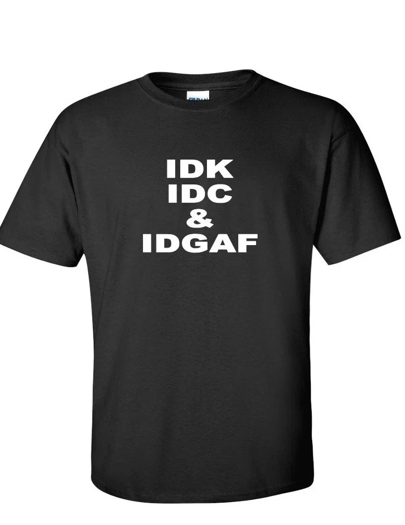 IDK IDC IDGAF Funny Internet Meme Millennial Geek - Adult & Kids T-Shirts, Sweatshirts & Hoodies apparel design preview 1