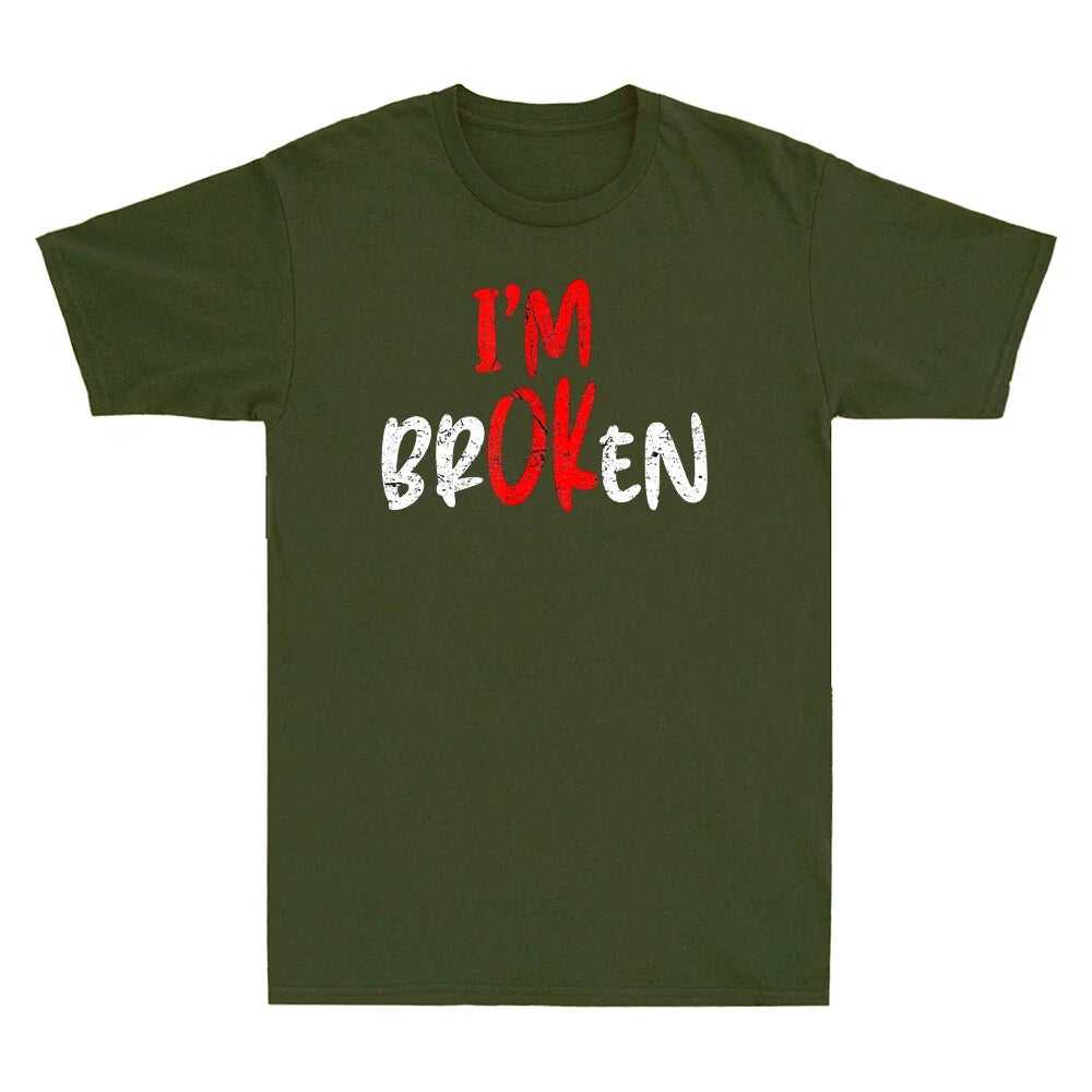 I'm Ok Broken Invisible Illness Funny Sarcastic - Adult & Kids T-Shirts, Sweatshirts & Hoodies apparel design preview 1