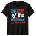 Daddy Of The Birthday Princess Mens Father Daughter - Adult & Kids T-Shirts, Sweatshirts & Hoodies apparel design preview 1