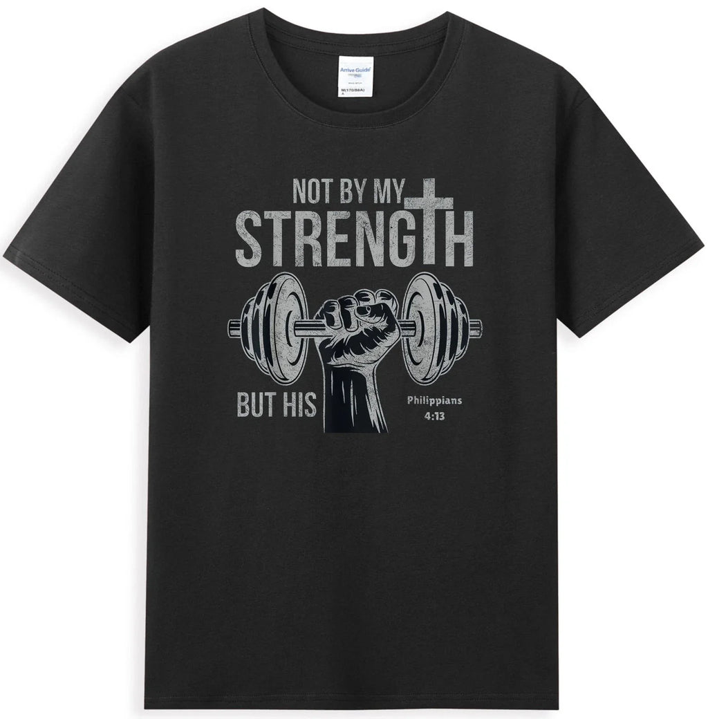 Not My Strength But His Philippians Christian Bible - Adult & Kids T-Shirts, Sweatshirts & Hoodies apparel design preview 1