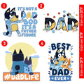 Fathers Day Blue Dog DTF Heat Transfer Design Dad - Adult & Kids T-Shirts, Sweatshirts & Hoodies apparel design preview 1