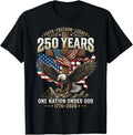250 Years Faith Freedom Legacy Eagle 250th - Adult & Kids T-Shirts, Sweatshirts & Hoodies apparel design preview 1