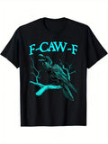 Men'S Funny F-CAW-F Crow Graphic Black with Teal - Adult & Kids T-Shirts, Sweatshirts & Hoodies apparel design preview 1