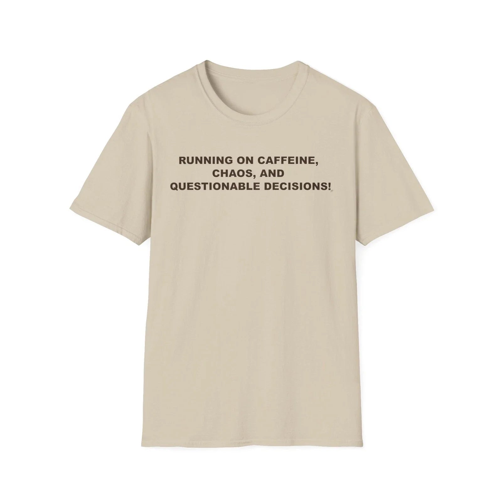 Caffeine, Chaos Decisions On 's Front Funny Quote, - Adult & Kids T-Shirts, Sweatshirts & Hoodies apparel design preview 1