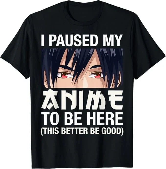 I Paused My Anime To Be Here Japan Kawaii Manga Gifts - Adult & Kids T-Shirts, Sweatshirts & Hoodies apparel design preview 1