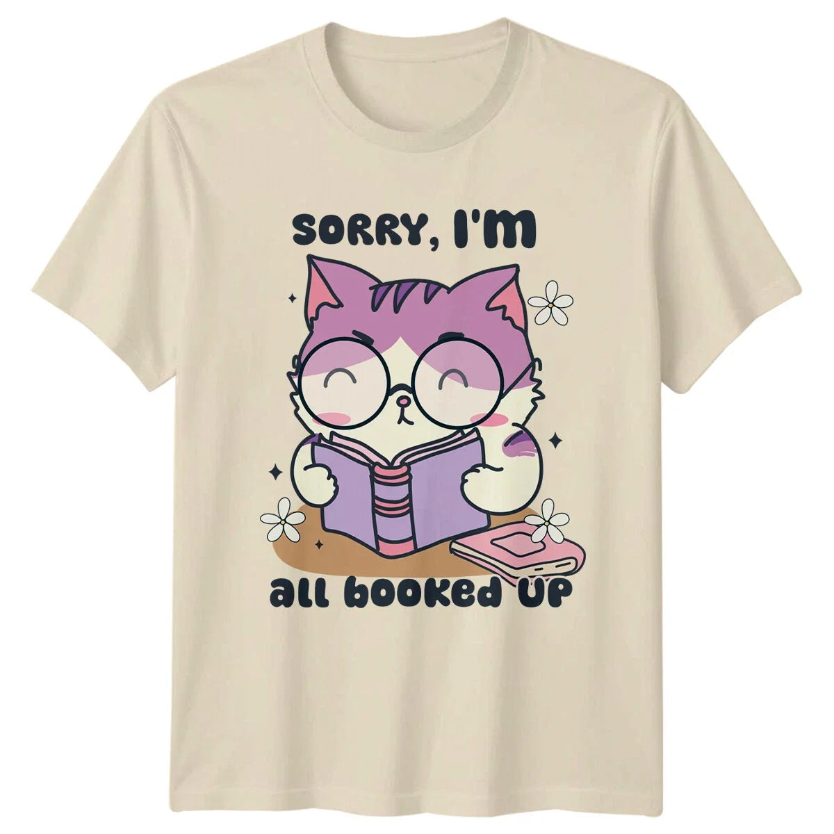 Sorry, I'm All Booked Up Cat Reading Cute Book Lover - Adult & Kids T-Shirts, Sweatshirts & Hoodies apparel design preview 1