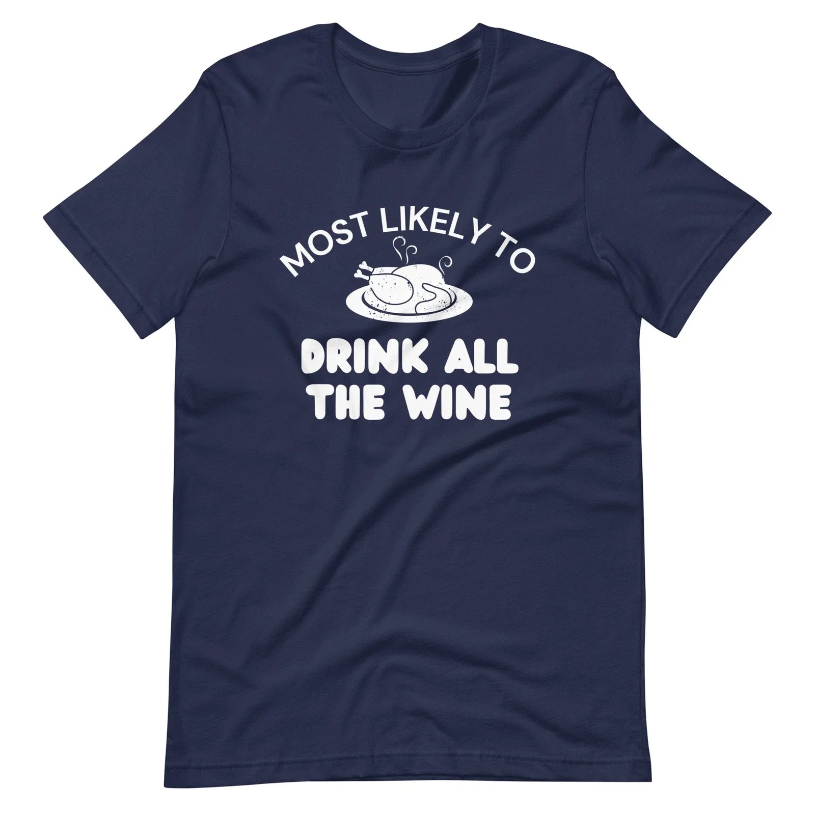 Drink All the Wine Thanksgiving Funny Humor - Adult & Kids T-Shirts, Sweatshirts & Hoodies apparel design preview 1