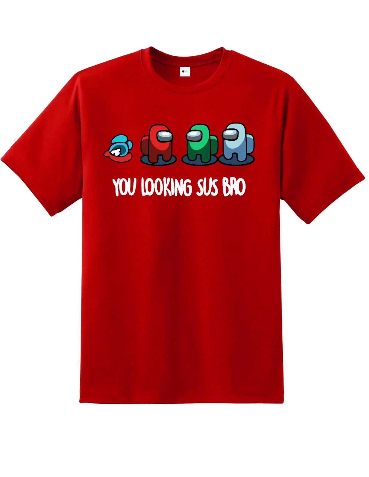 Among Us You Looking Sus Bro Adults Top Gaming Gamer - Adult & Kids T-Shirts, Sweatshirts & Hoodies apparel design preview 1