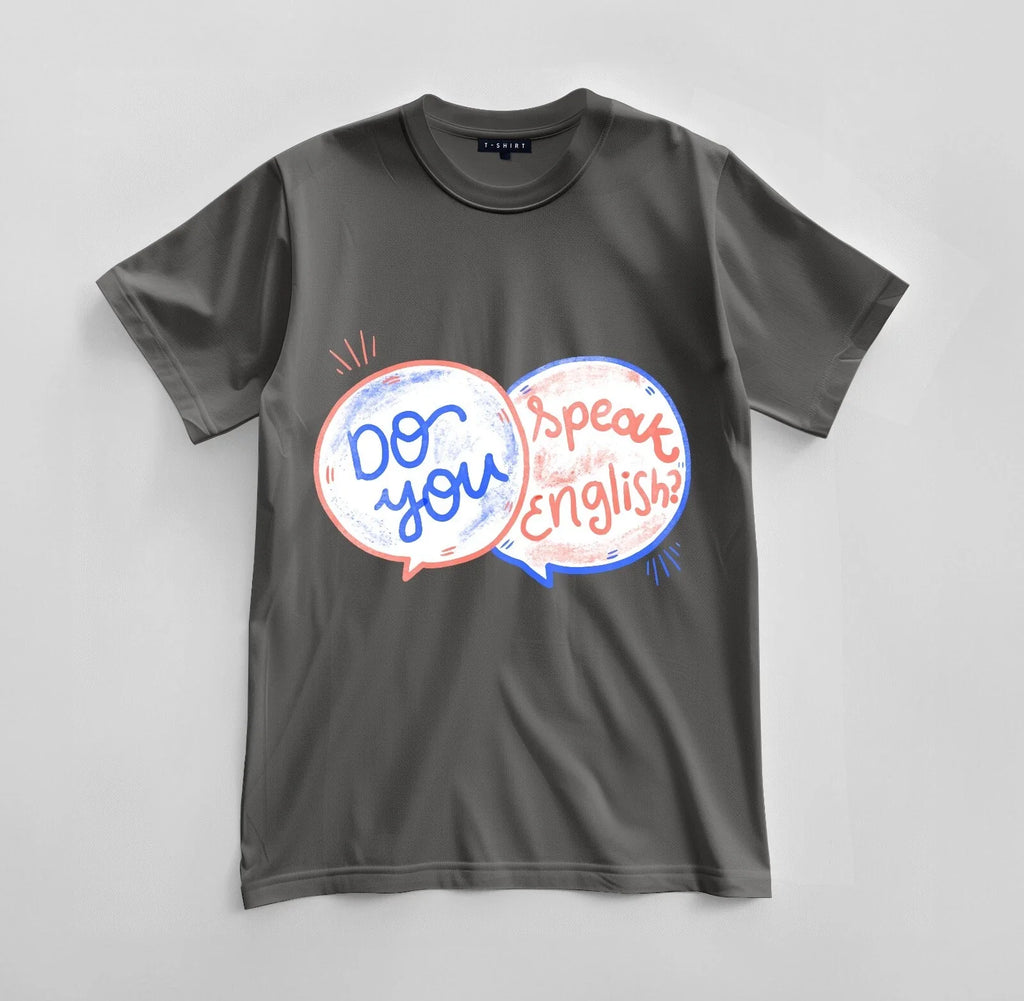 Custom Speak the Language Graphic Design Unisex - Adult & Kids T-Shirts, Sweatshirts & Hoodies apparel design preview 1