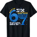 Funny Six Seven 67 Meme Sarcastic Hanukkah Chanukah - Adult & Kids T-Shirts, Sweatshirts & Hoodies apparel design preview 1