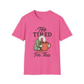 Too Tired For This Goose holding coffee Funny Sleepy - Adult & Kids T-Shirts, Sweatshirts & Hoodies apparel design preview 1