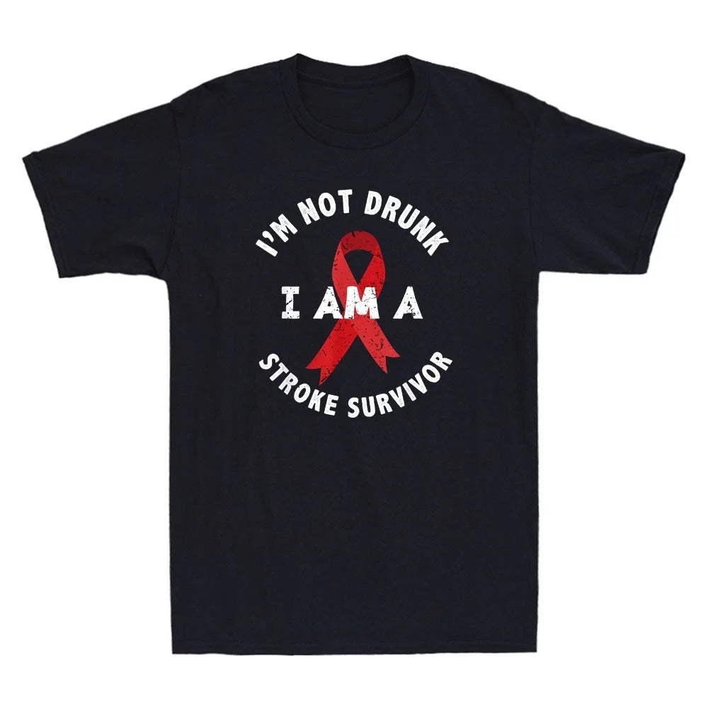 I'm Not Drunk I Am A Stroke Survivor Funny Quote - Adult & Kids T-Shirts, Sweatshirts & Hoodies apparel design preview 1