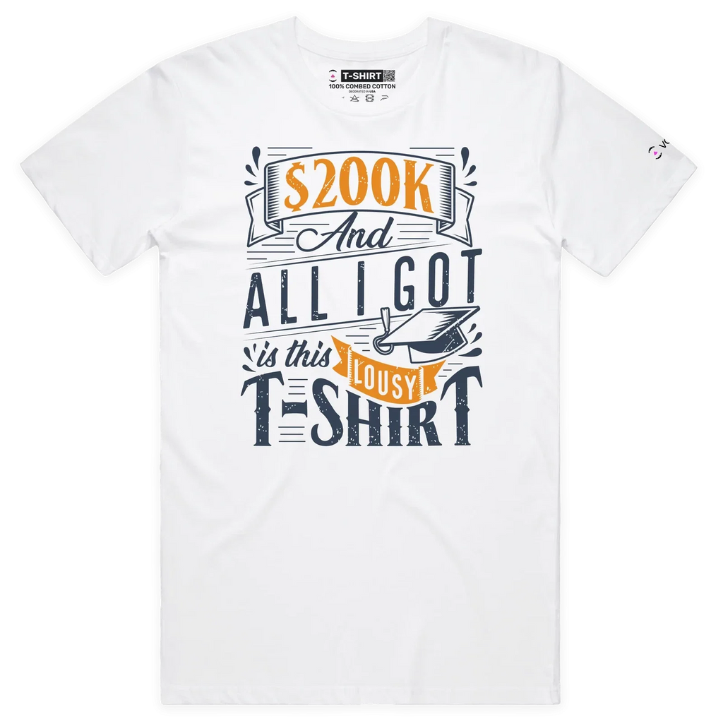 VOICEART Student Loan Funny with Premium Graphic and - Adult & Kids T-Shirts, Sweatshirts & Hoodies apparel design preview 1