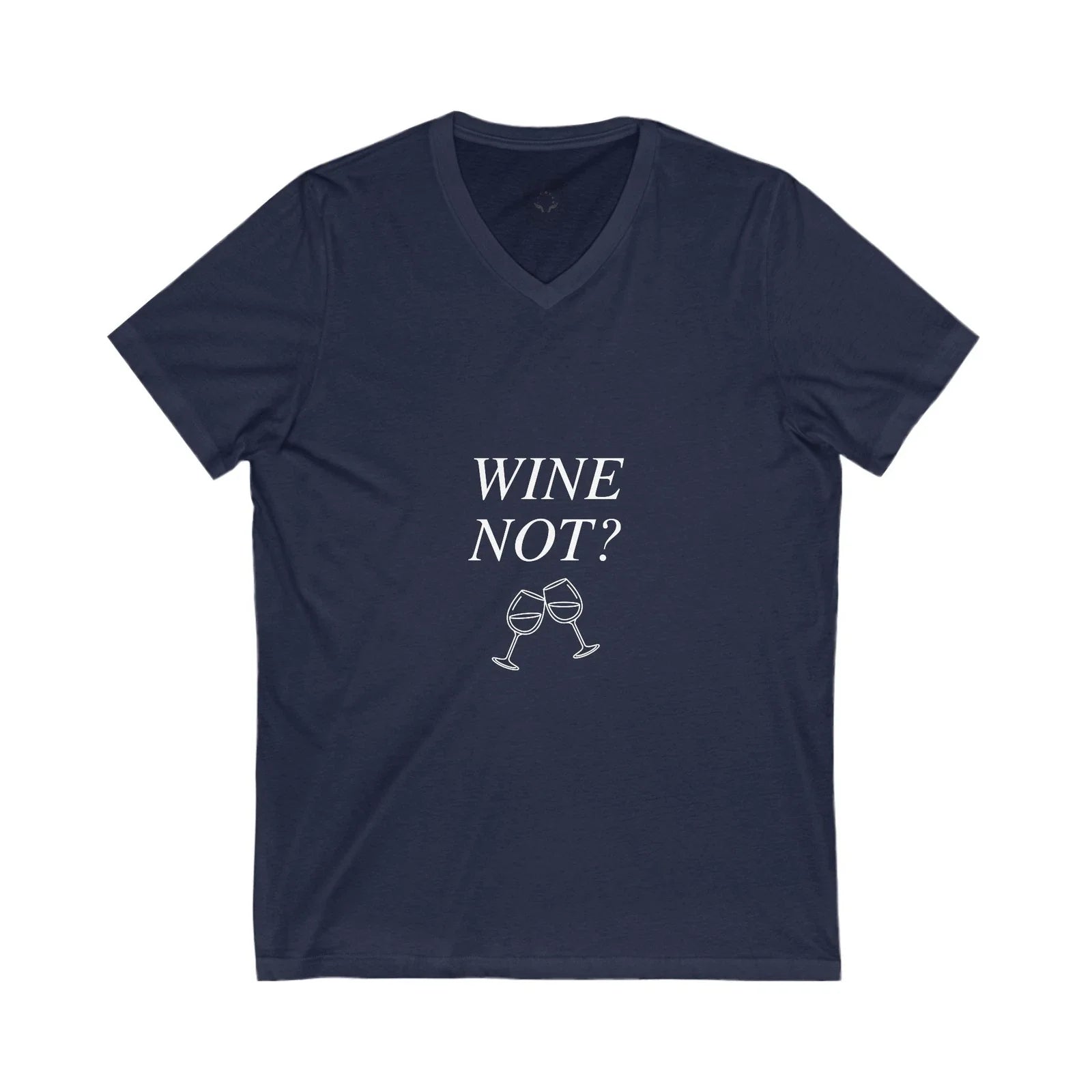 Wine Not? V-Neck for Lovers, Funny Gift, Casual Wear, - Adult & Kids T-Shirts, Sweatshirts & Hoodies apparel design preview 1
