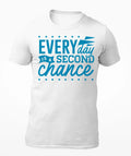 Everyday Is A Second Chance Motivational Men's - Adult & Kids T-Shirts, Sweatshirts & Hoodies apparel design preview 1