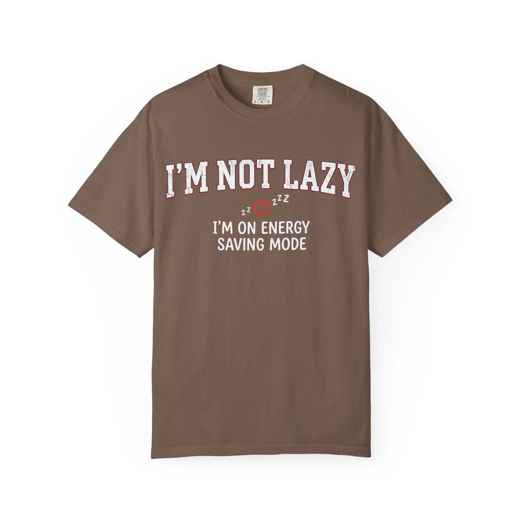 I'm Not Lazy on Energy Saving Mode Funny Laziness - Adult & Kids T-Shirts, Sweatshirts & Hoodies apparel design preview 1