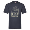 Sorry I Missed Your Call Was On The Other Line - Adult & Kids T-Shirts, Sweatshirts & Hoodies apparel design preview 1
