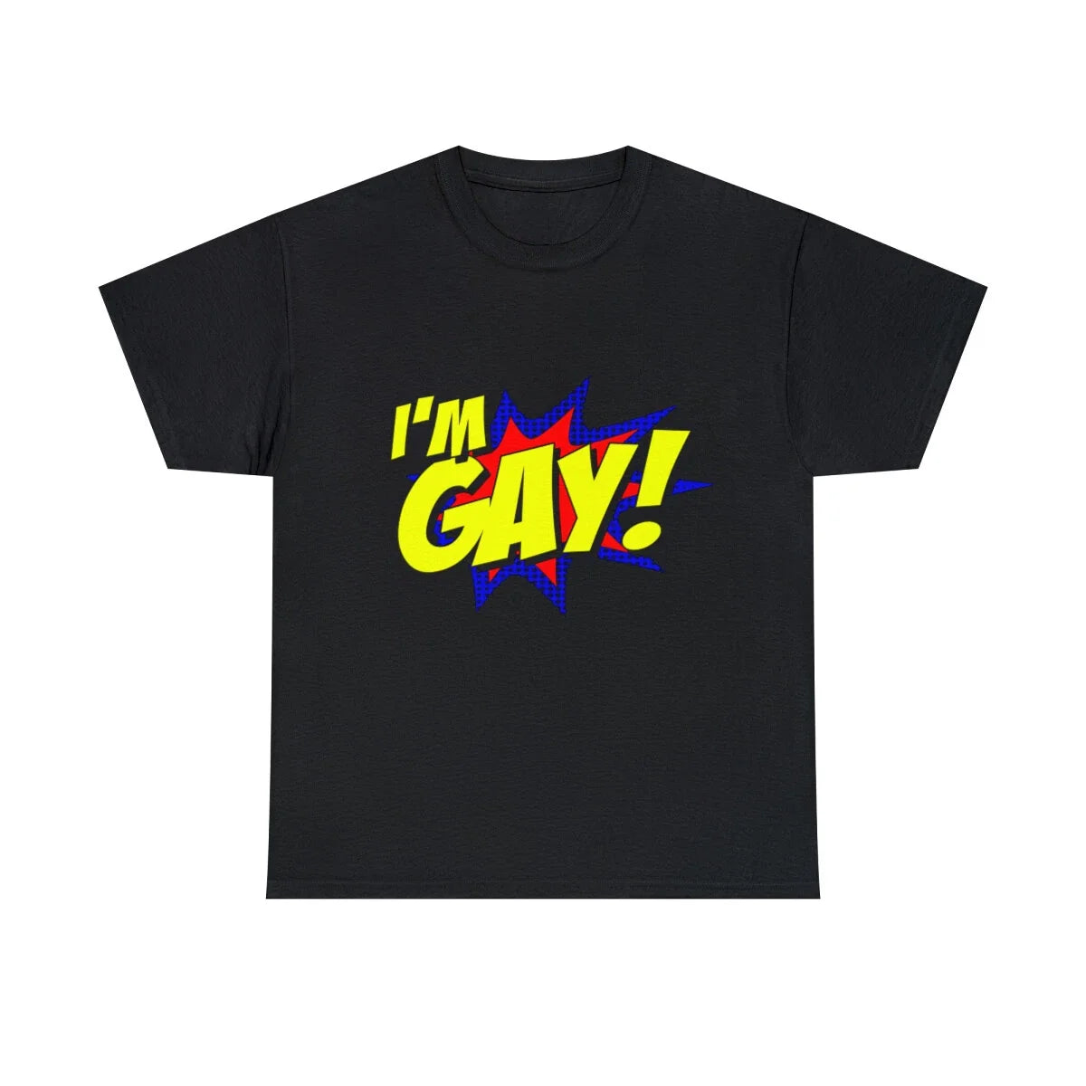 I'm Gay Graphic S-5XL - Adult & Kids T-Shirts, Sweatshirts & Hoodies apparel design preview 1