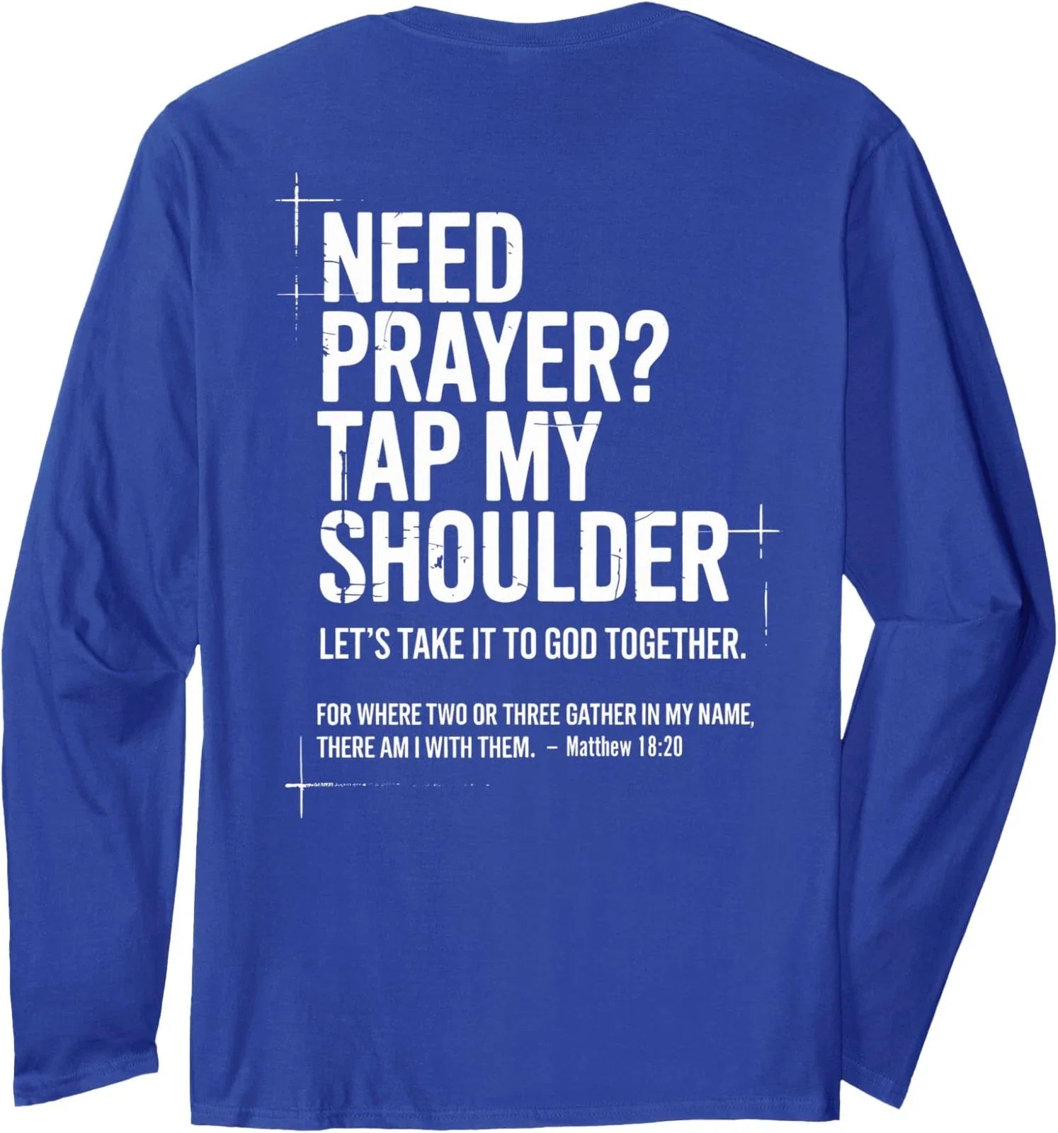 Need Prayer Tap My Shoulder Bible Verse Christian On - Adult & Kids T-Shirts, Sweatshirts & Hoodies apparel design preview 1