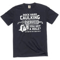 Men's Rock Hard Caulking Services Funny Inappropriate - Adult & Kids T-Shirts, Sweatshirts & Hoodies apparel design preview 1
